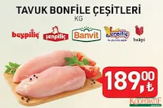 BEYPİLİÇ/ŞENPİLİÇ/BANVİT/ERPİLİÇ/BAKPİ/ TAVUK BONFİLE ÇEŞİTLERİ KG